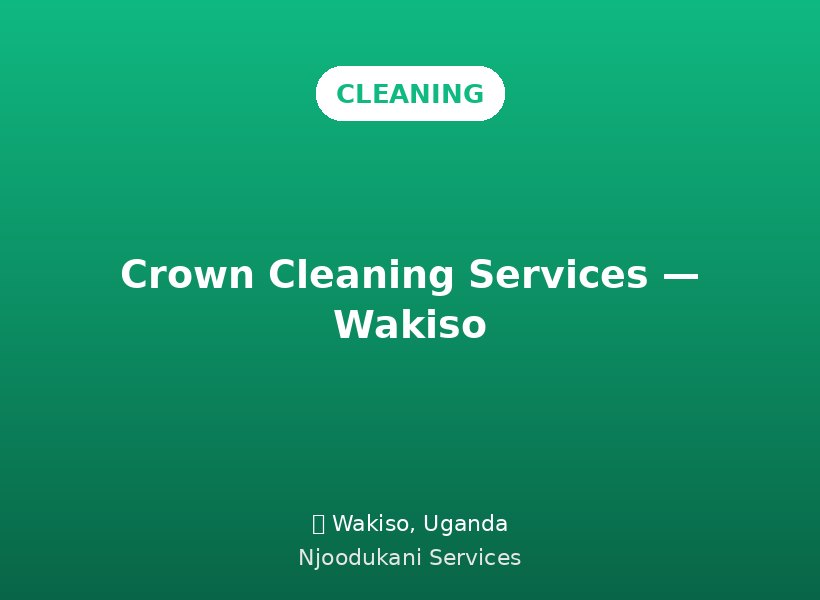 Crown Cleaning Services — Wakiso