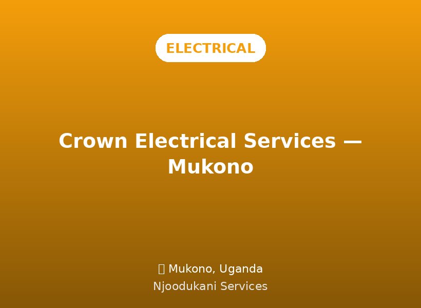 Crown Electrical Services — Mukono
